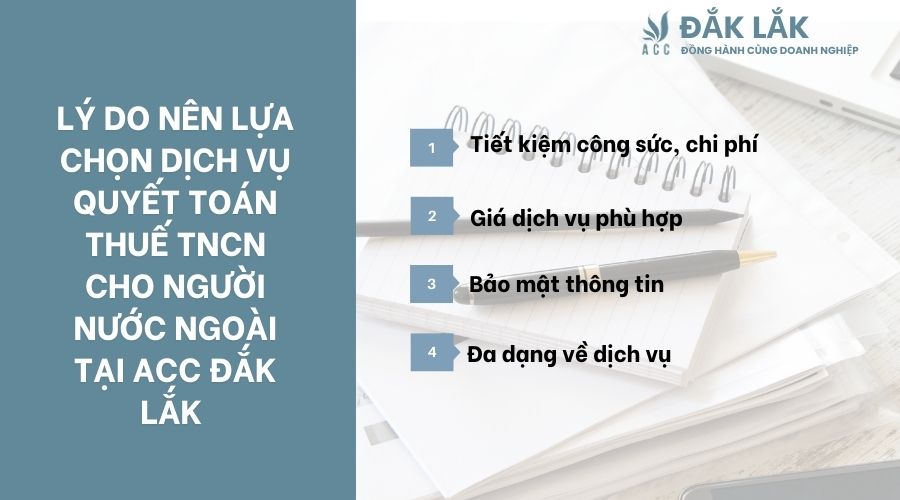 Lý do nên lựa chọn dịch vụ quyết toán thuế TNCN cho người nước ngoài tại ACC Đắk Lắk