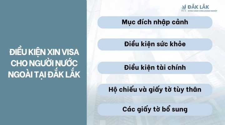 Điều kiện xin visa cho người nước ngoài tại Đắk Lắk