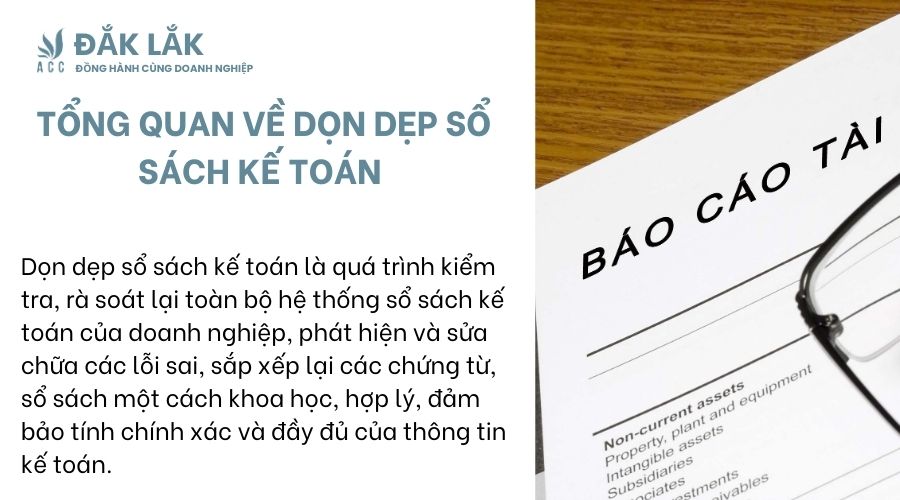 Tổng quan về dọn dẹp sổ sách kế toán 