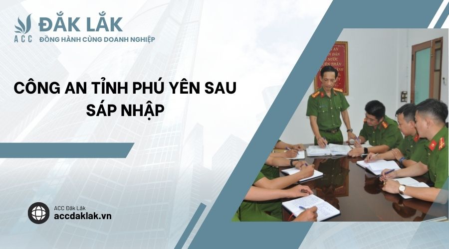 Công an tỉnh Phú Yên sau sáp nhập