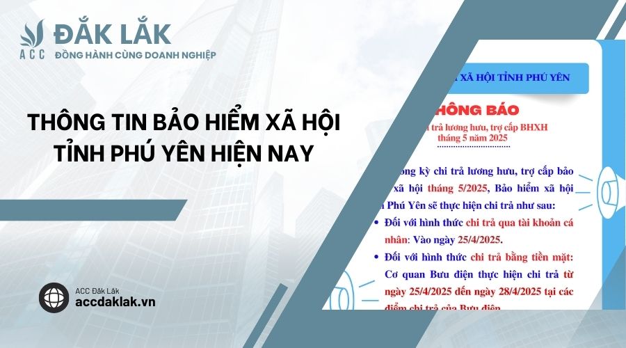 Thông tin Bảo hiểm Xã hội tỉnh Phú Yên hiện nay