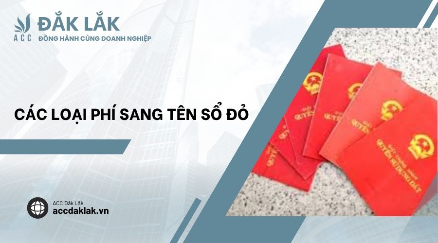 Các loại phí sang tên sổ đỏ