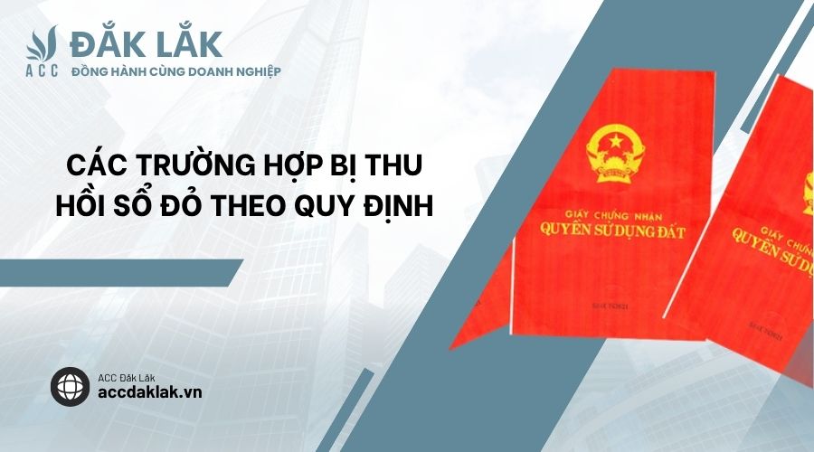 Các trường hợp bị thu hồi sổ đỏ theo quy định