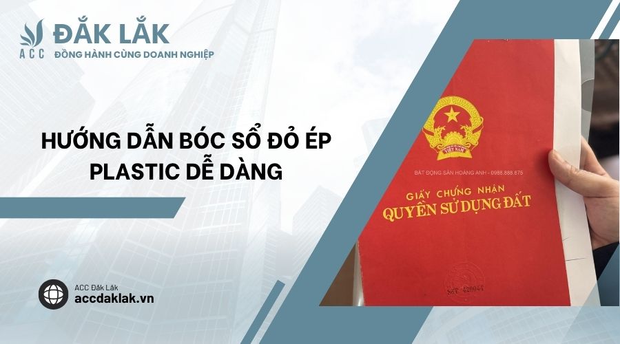 Hướng dẫn bóc sổ đỏ ép plastic dễ dàng