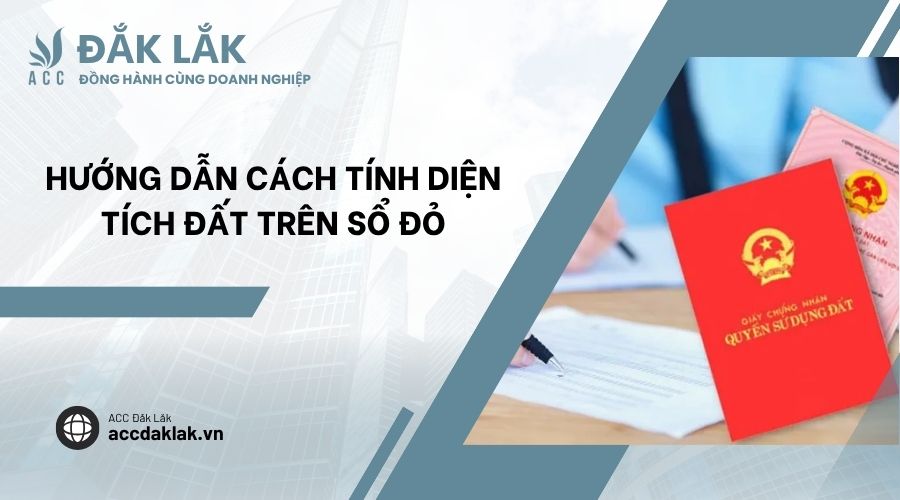 Hướng dẫn cách tính diện tích đất trên sổ đỏ