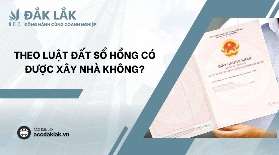 Theo Luật đất sổ hồng có được xây nhà không?