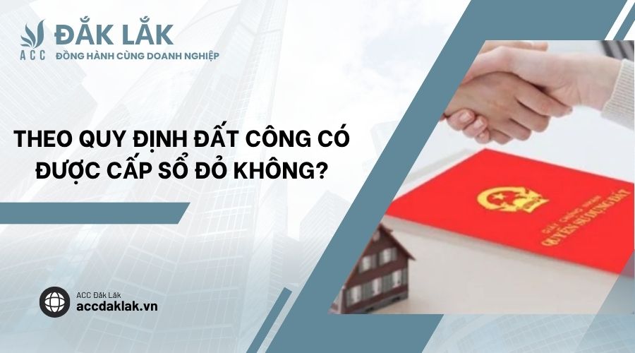 Theo quy định đất công có được cấp sổ đỏ không?