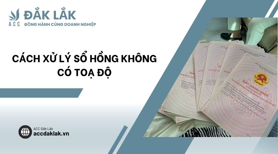 Cách xử lý sổ hồng không có toạ độ