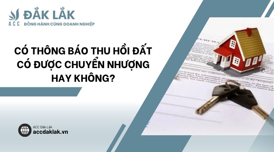 Có thông báo thu hồi đất có được chuyển nhượng hay không?