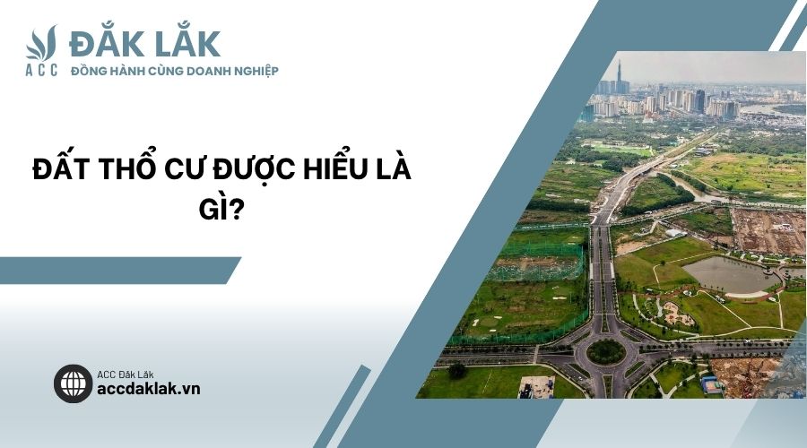 Đất thổ cư được hiểu là gì?