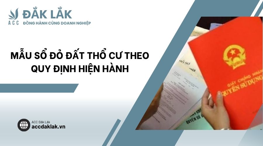 Mẫu sổ đỏ đất thổ cư theo quy định hiện hành