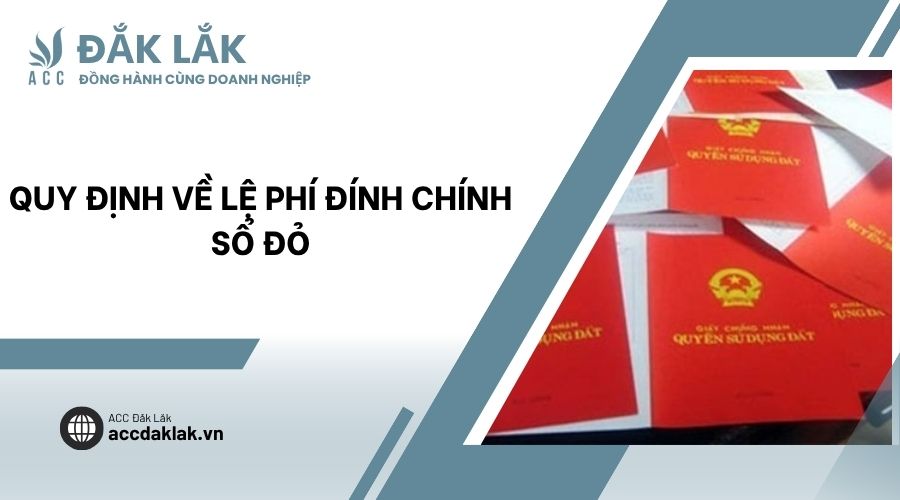 Quy định về lệ phí đính chính sổ đỏ