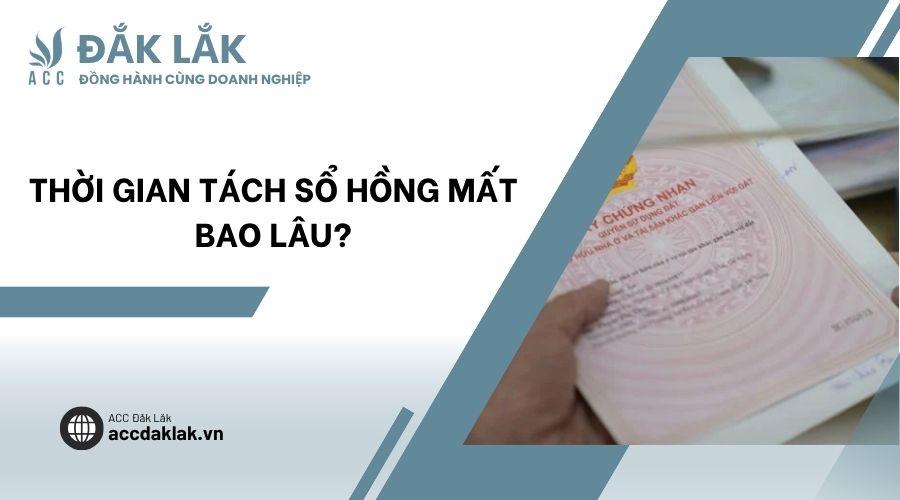 Thời gian tách sổ hồng mất bao lâu?