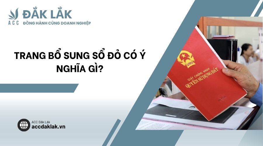Trang bổ sung sổ đỏ có ý nghĩa gì?