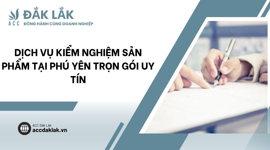 Dịch vụ kiểm nghiệm sản phẩm tại Phú Yên trọn gói uy tín