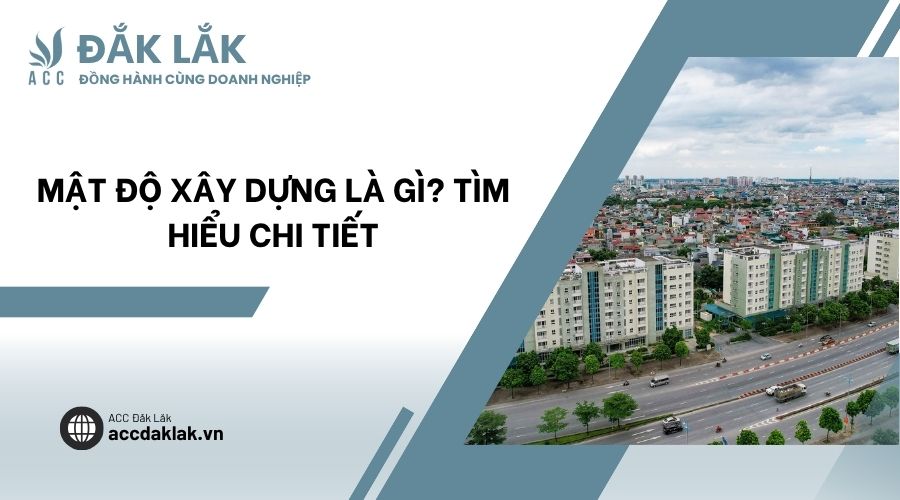 Mật độ xây dựng là gì? Tìm hiểu chi tiết