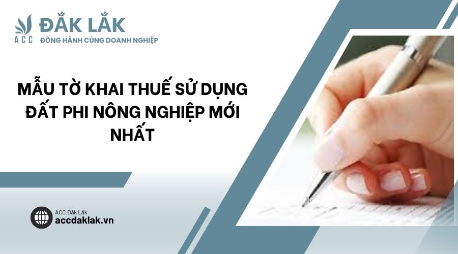 Mẫu tờ khai thuế sử dụng đất phi nông nghiệp mới nhất