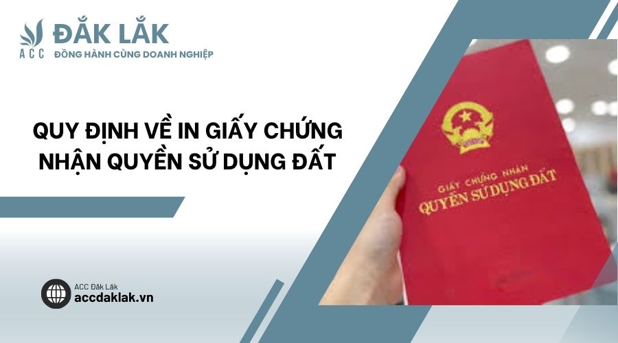 Quy định về in giấy chứng nhận quyền sử dụng đất