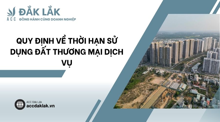 Quy định về thời hạn sử dụng đất thương mại dịch vụ
