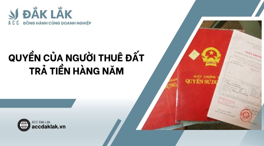 Quyền của người thuê đất trả tiền hàng năm