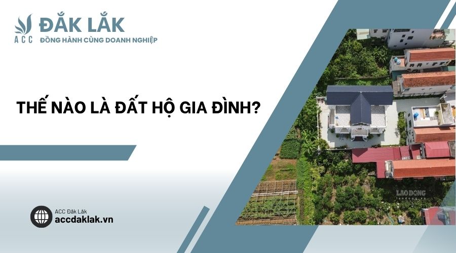 Thế nào là đất hộ gia đình?