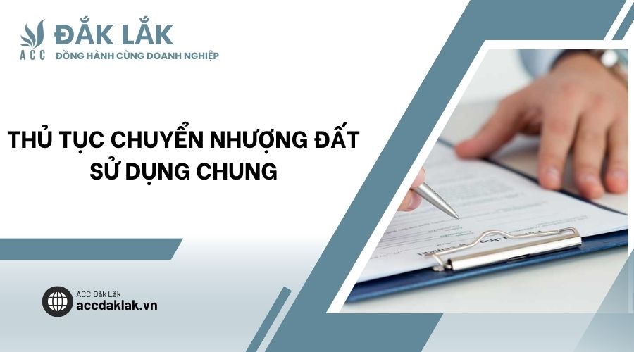 Thủ tục chuyển nhượng đất sử dụng chung